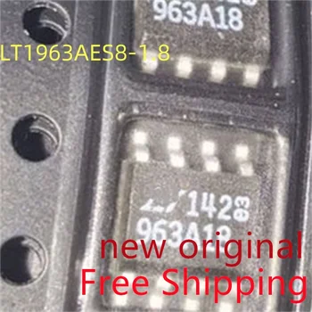 Бесплатная доставка, 10 штук, новый оригинальный LT1963AES8-1.8 SOP8 Маркировка: 963A18 IC