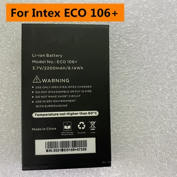 Оригинальный качественный аккумулятор емкостью 2200 мАч для INTEX ECO 106 + сменный Batteria